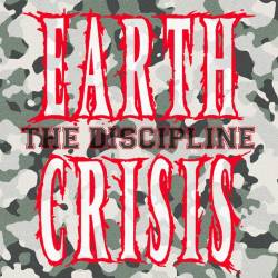 Earth Crisis : The Discipline
